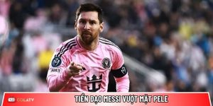 Tiền đạo Messi vượt mặt Pele: Kỷ lục đá phạt vĩ đại nhất lịch sử