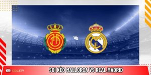 Soi kèo Mallorca vs Real Madrid, 21h15 ngày 4/4 – La Liga